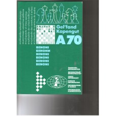 GM B.Gelfand & A. Kapengut: A70 BENONI 